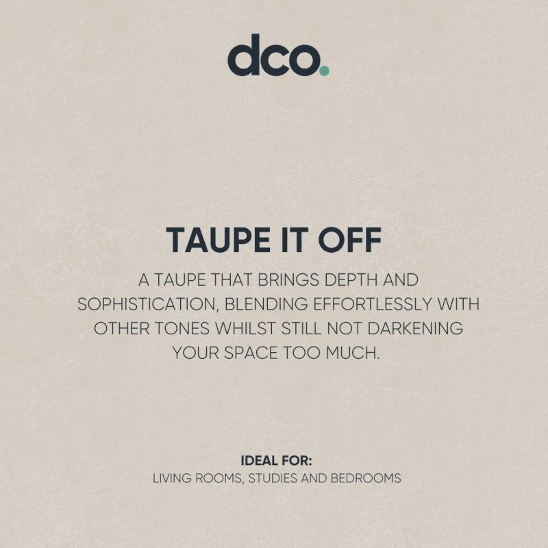 DCO Colour of the Year 2025 - Taupe It Off