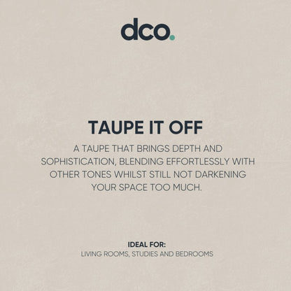 DCO Colour of the Year 2025 - Taupe It Off